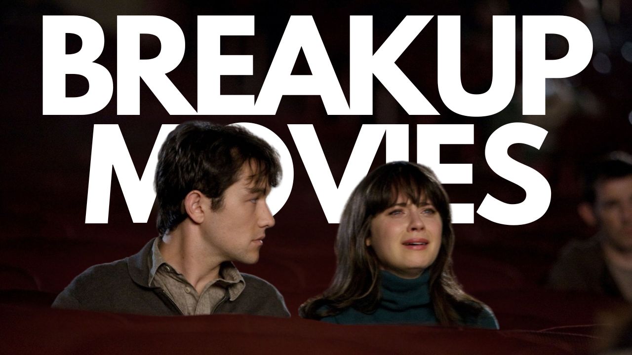 Best Breakup Movies